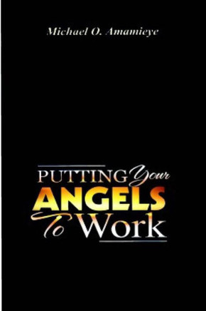 Putting Your Angels To Work
