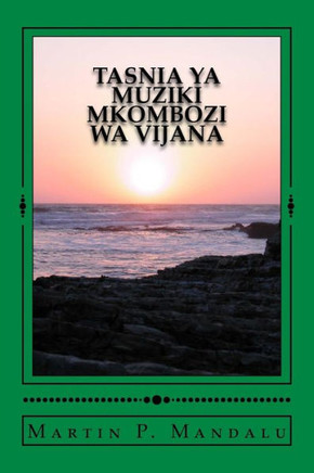 Tasnia YA Muziki Mkombozi Wa Vijana