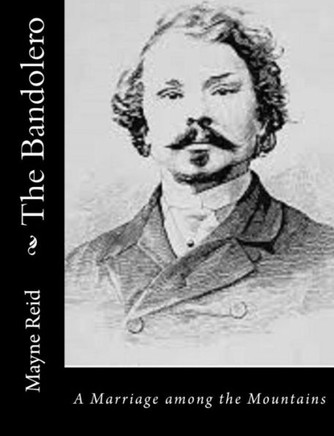 The Bandolero: A Marriage Among The Mountains