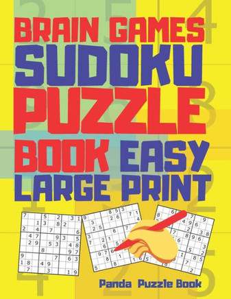 Brain Games Sudoku Puzzle Books Easy Large Print: The Most Popular Logic Games For Adults - Large Print