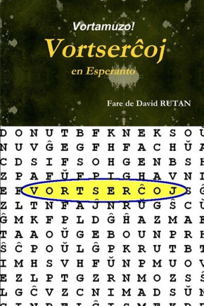 Vortamuzo! - Vortserchoj en Esperanto (Esperanto Edition)