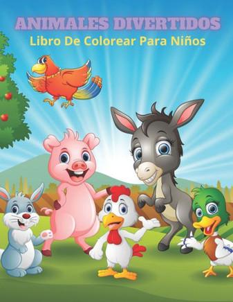 ANIMALES DIVERTIDOS - Libro De Colorear Para Niños