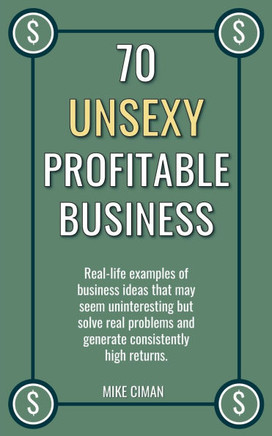 70 Unsexy Profitable Business