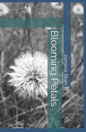 Blooming Petals: A Love series