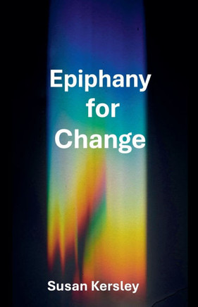 Epiphany for Change Epiphany for Change