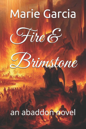 Fire & Brimstone: an abaddon novel