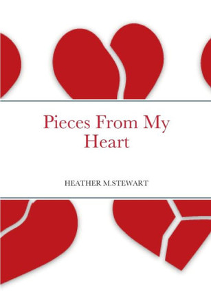 Pieces From My Heart