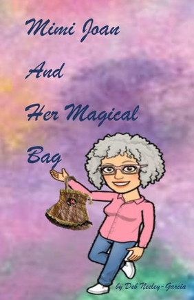 Mimi Joan and Her Magical Bag