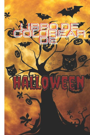 libro de colorear de: halloween: 56 páginas para colorear únicas para niñas y niños: brujas, monstruos y fantasmas para colorear