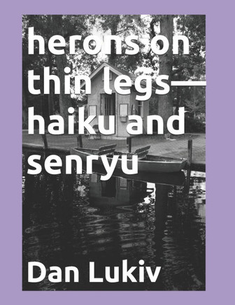 herons on thin legs-haiku and senryu