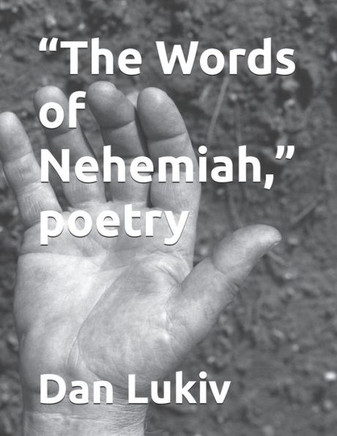 ""The Words of Nehemiah,"" poetry