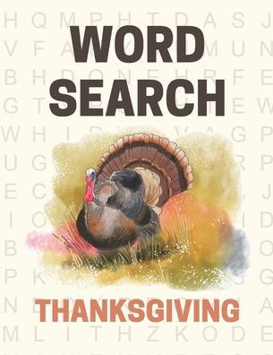 Word Search Thanksgiving: Thanksgiving word search puzzle books for adults (Vol. 7) - Large Print