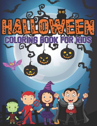 Halloween Coloring Book For Kids: halloween gifts for kids (Volume 2)