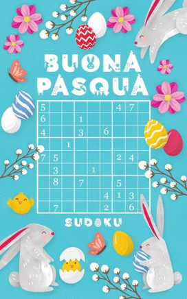 Buona Pasqua - Sudoku: Oltre 184 Sudoku da facile a difficile Idee Regalo Di Pasqua Per Adulti Formato tascabile Giochi matematici e logici