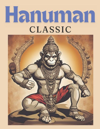 Hanuman Classic: Coloring Book