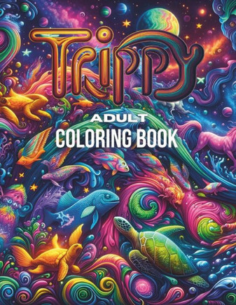 Trippy Adult coloring book