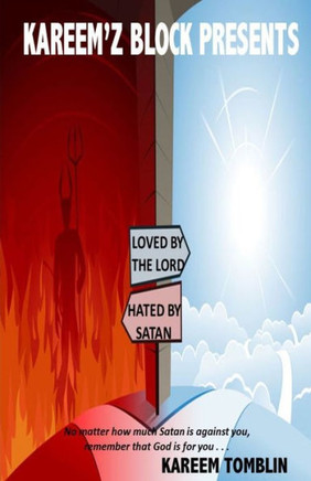 Loved By The Lord, Hated By Satan
