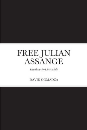 Free Julian Assange: Escalate-To-Deescalate