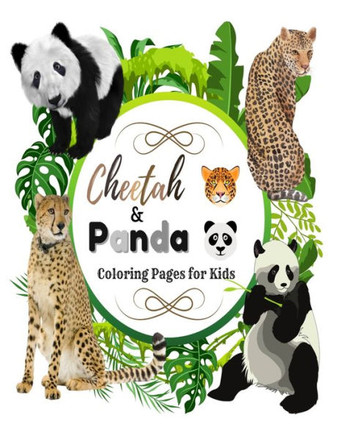 Cheetah and Panda Coloring Pages for Kids: Give this fun cheetah & panda-coloring book to your kids. They will have good times in coloring the attract