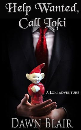 Help Wanted, Call Loki: A Loki Adventure
