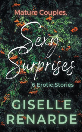 Mature Couples, Sexy Surprises