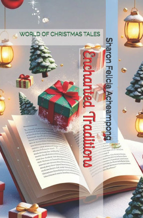 Enchanted Traditions: World of Christmas Tales