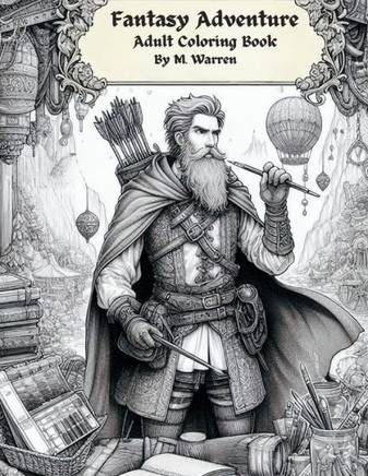 Fantasy Adventure: Adult Coloring Book