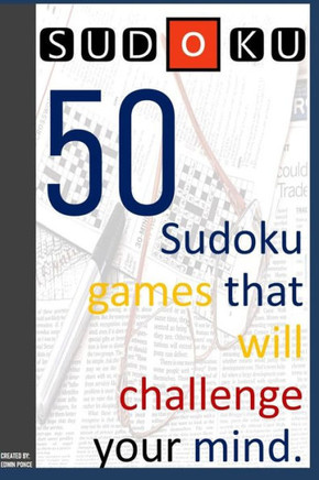 50 Sudoku games that will challenge your mind.