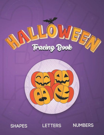 Halloween Tracing Book: Halloween alphabet coloring book for Toddlers, Halloween preschool activity book for Kids ages 3-5, Halloween kinderga