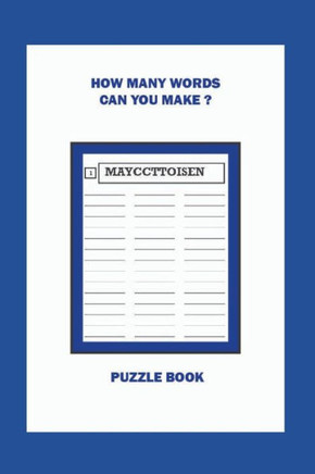 How Many Words Can You Make ?: Puzzle Book How Many Words Can You Make ?: Puzzle Book