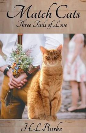 Match Cats: Three Tails of Love Match Cats: Three Tails of Love