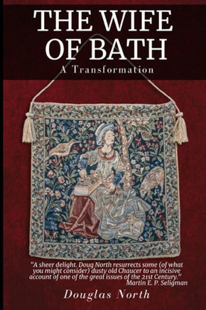 The Wife of Bath: A Transformation