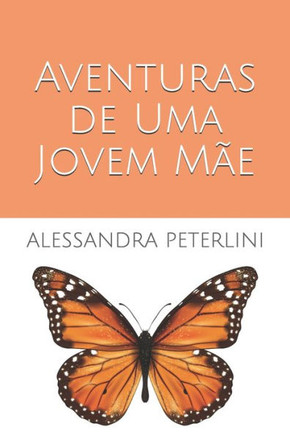 Aventuras de Uma Jovem Mãe