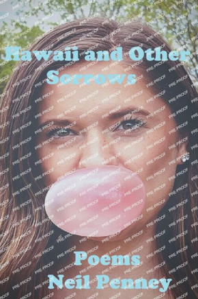 Hawaii and Other Sorrows