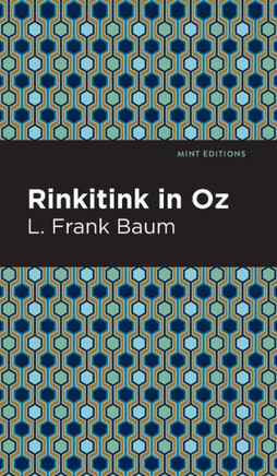 Rinkitink in Oz (Mint Editions)