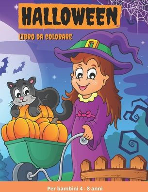 HALLOWEEN Libro da Colorare per bambini 4 - 8 anni: Halloween da colorare. Libro da colorare di Halloween con 30 Disegni Halloween. Album da Colorare: