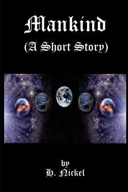 Mankind (A Short Story)