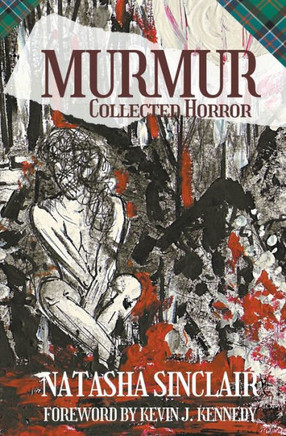 Murmur: Collected Horror