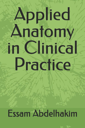 Applied Anatomy in Clinical Practice