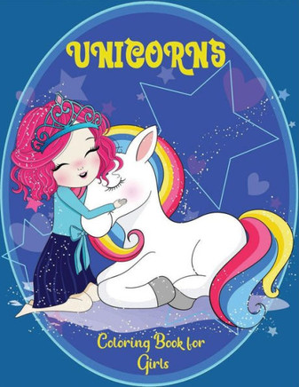 Unicorns coloring book for Girls: 50 Beautiful unicorn coloring page
