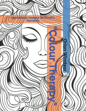 ""Colour Therapy"": Inspirational Designs for Mindful Moments