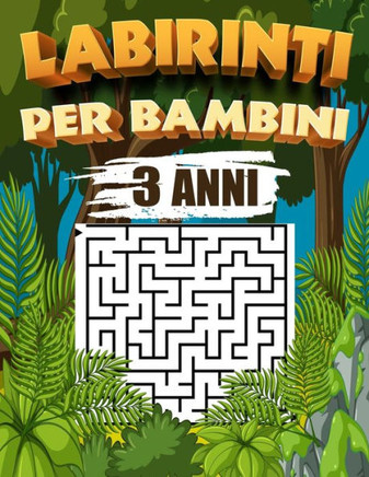 labirinti per bambini 3 anni: Libri di Attività Puzzle per Bambini, Libri Labirinti Bambini, Puzzle per Ragazzi