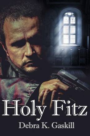 Holy Fitz (Fracktown Gumshoe)