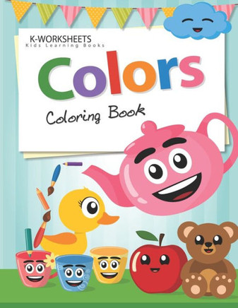 COLORS Coloring Book: Kids Coloring Book