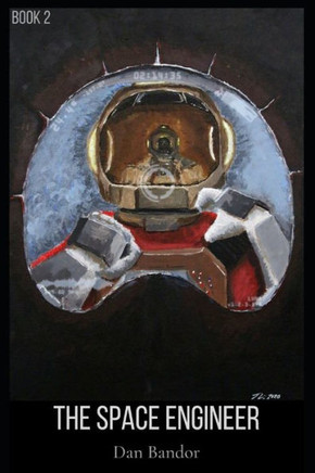 The Space Engineer: Book 2