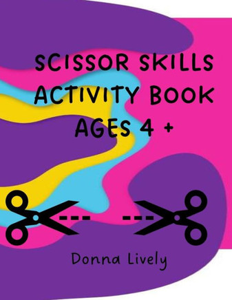 Scissors Skills Activity Book Ages 4