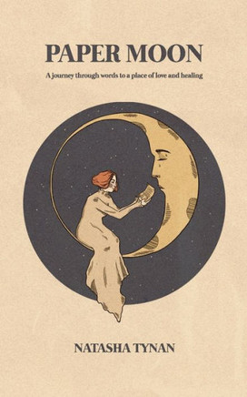 Paper Moon: A journey through words to a place of love and healing