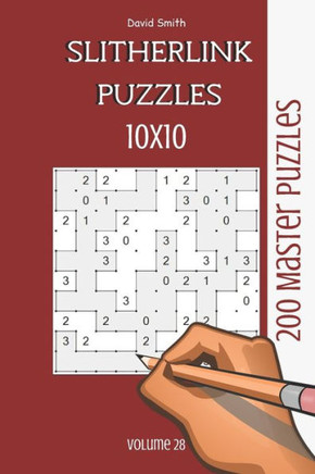 Slitherlink Puzzles - 200 Master Puzzles 10x10 vol.28