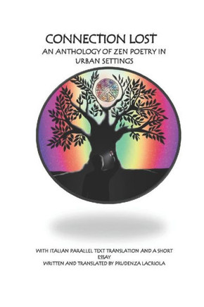 Connection Lost: An anthology of Zen poetry in urban settings