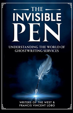 The Invisible Pen: Understanding the World of Ghostwriting Services